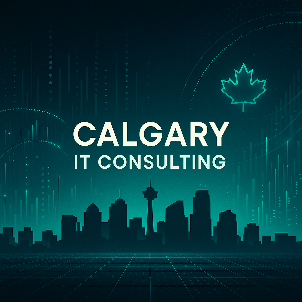 Calgary IT Consulting: Navigating Digital Transformation Trends in Alberta's Tech Hub