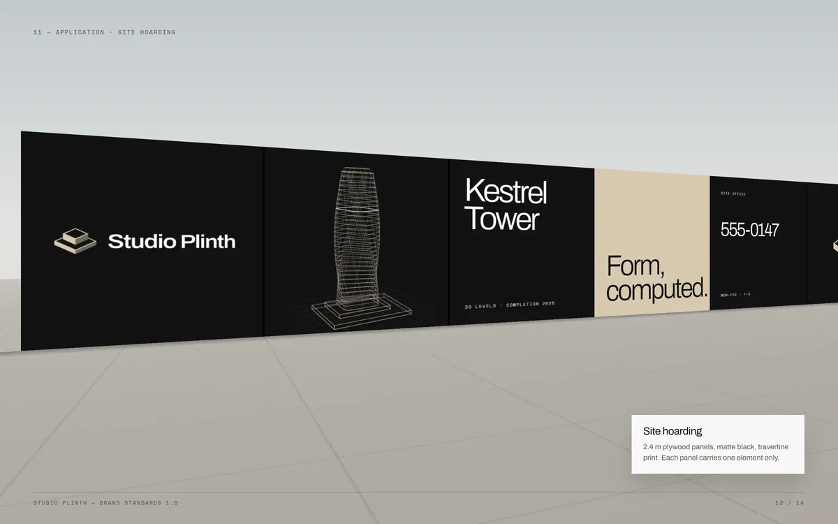 Studio Plinth brand book, Site hoarding