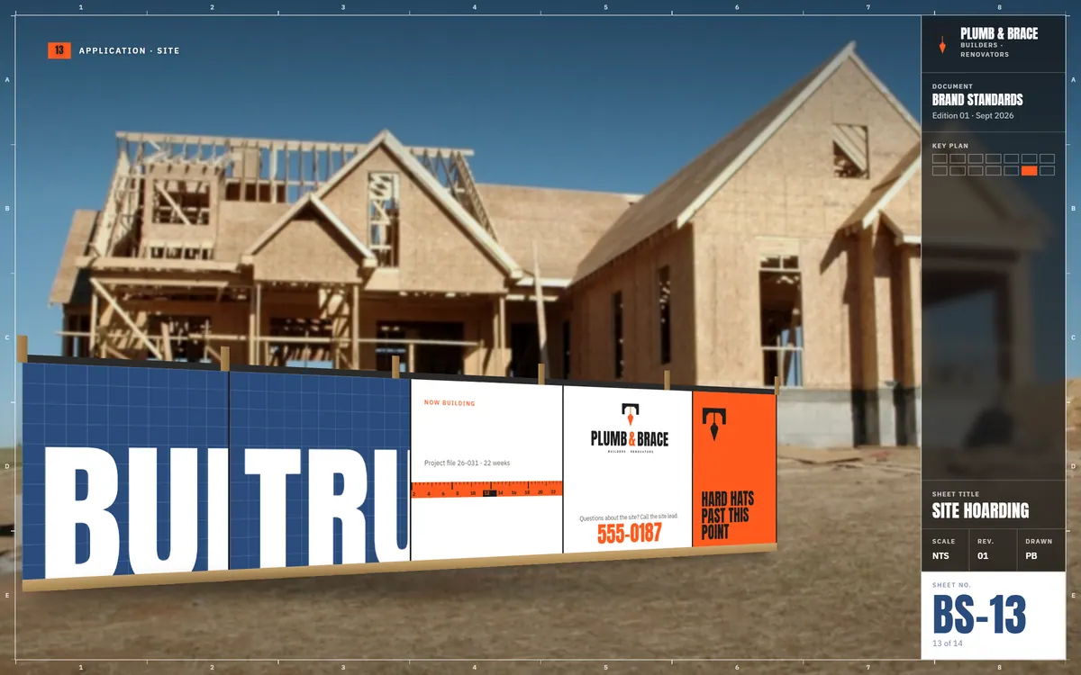 Plumb & Brace brand book, Site hoarding